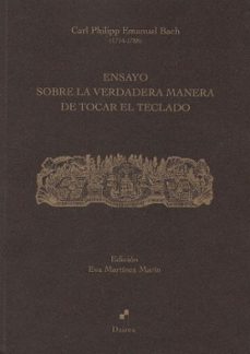 ensayo sobre la verdadera manera de tocar el teclado (2ª ed.)-9788412326598
