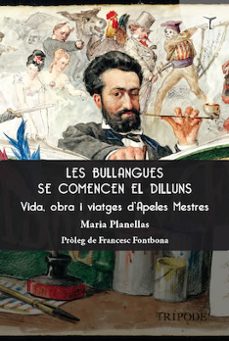 les bullanges se comencen el dilluns-maria planellas-9788412392098