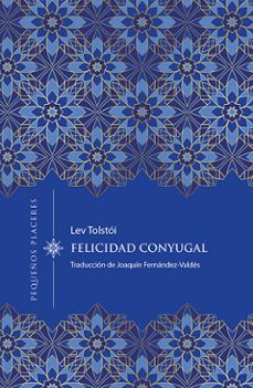la felicidad conyugal-leon tolstoi-9788412401998