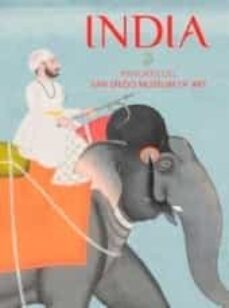 india: pinturas del san diego museum of art-ladan arkbania-hannah hyden-robert l. brown-9788412552898
