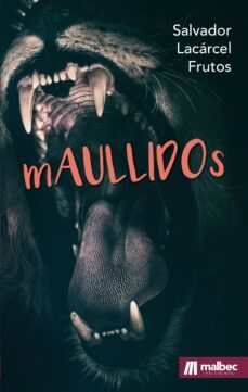 maullidos-salvador lacarcel frutos-9788412639698
