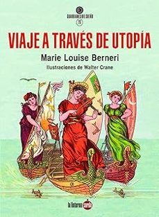 viaje a traves de utopia-marie louise berneri-9788412646498
