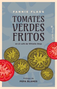 tomates verdes fritos en el cafe de whistle stop-9788412779998