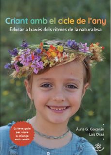 criant amb el cicle de l'any-auria g. galceran-laia oraa-9788412812398