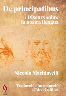 de principatibus i discurs sobre la nostra llengua-nicolas maquiavelo-9788412818598