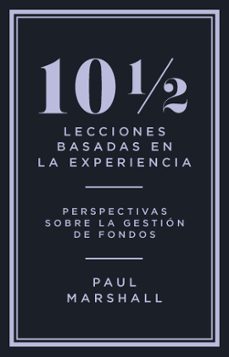 10 lecciones basadas en la experiencia-paul marshall-9788412901498