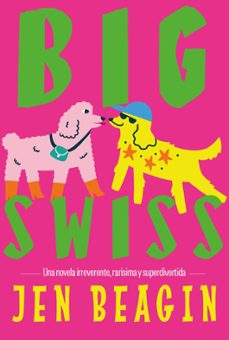 big swiss (ebook)-jen beagin-9788412955798