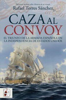 caza al convoy (ebook)-rafael torres-9788412984798