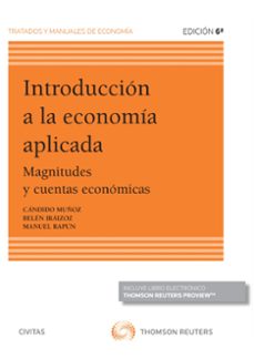 introduccion a la economia aplicada (6ª ed.)-candido muñoz cidal-9788413089898