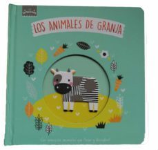 los animales de la granja (los chiquitines)-wendy kendall-rachel moss-9788413347998