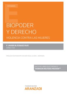 biopoder y derecho-f. javier blazquez ruiz-9788413454498