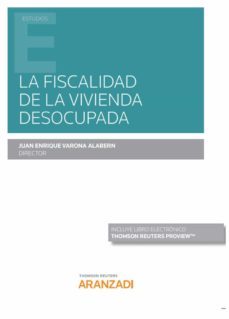 la fiscalidad de la vivienda desocupada-9788413468198
