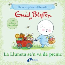els meus primers llibres d enid blyton. la lluneta se n va de picnic-enid blyton-9788413494098