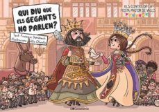 qui diu que els gegants no parlen?-francesc domenech rull-9788413561998