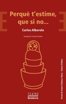 perquè t estime, que si no...-9788413580098
