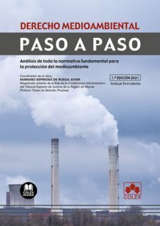 derecho medioambiental. paso a paso-mariano espinosa de rueda jover-9788413590998