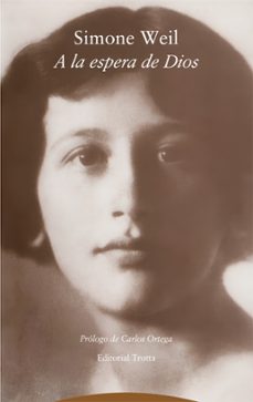 a la espera de dios (6ª ed.)-simone weil-9788413642598