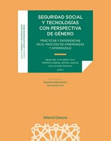 seguridad social y tecnologias con perspectiva de genero.-belen del mar lopez insua-9788413696898