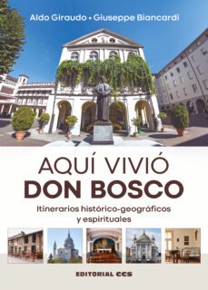 aqui vivio don bosco-aldo giraudo-giuseppe biancardi-9788413791098