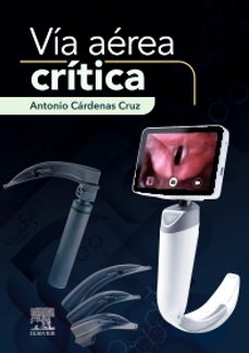 vía aerea crítica-antonio cardenas cruz-9788413827698