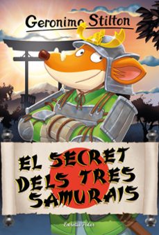 el secret dels tres samurais-geronimo stilton-9788413896298