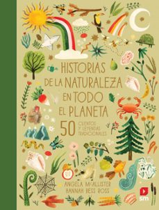 historias de la naturaleza en todo el planeta (50 cuentos y leyendas tradicionales)-9788413927398