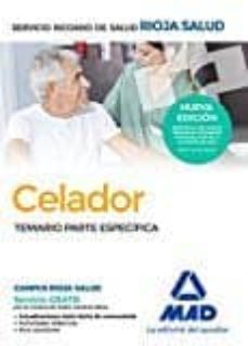celadores del servicio riojano de salud. temario parte especifica-9788414200698