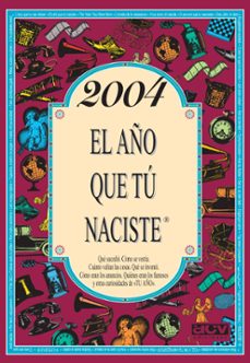 2004 el año que tu naciste-rosa collado bascompte-9788415003298