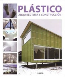 plastico: arquitectura y construccion-9788415123798