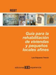 guia para rehabilitacion de viviendas y pequeños locales afines (ebook)-luis enjuanes trench-9788415179498
