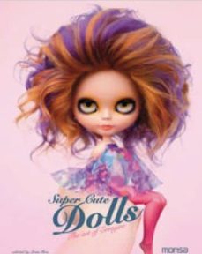 super cute dolls: the art of erregiro-louis (ed.) bou-9788415223498