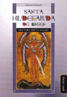 santa hildegarda de bingen-azucena fraboschi-9788415295198