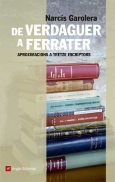 de verdaguer a ferrater-narcis garolera-9788415307198