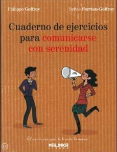 cuaderno de ejercicios para comunicarse con serenidad-philipp greffoy-9788415322498
