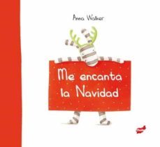 me encanta la navidad-anna walker-9788415357698