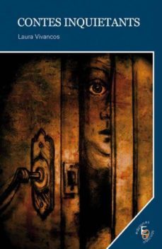 contes inquietants-laura vivancos-9788415528098