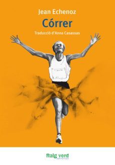 correr (ebook)-jean echenoz-9788415539698
