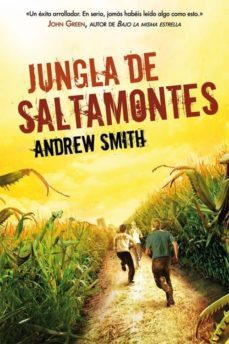 jungla de saltamontes-andrew smith-9788415709398
