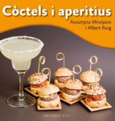 coctels i aperitius-assumpta miralpeix jubany-albert roig-9788415711698