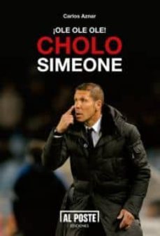 ole ole ole, cholo simeone-carlos aznar-9788415726098
