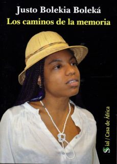 los caminos de la memoria-justo bolekia boleka-9788415746898