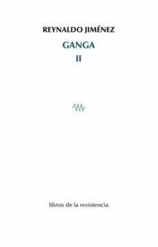 ganga ii-reinaldo jimenez-9788415766698