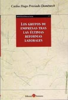 grupos de empresas tras las ultimas reformas laborales-9788415923398