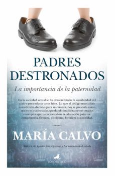 padres destronados (ebook)-maria calvo-9788415943198