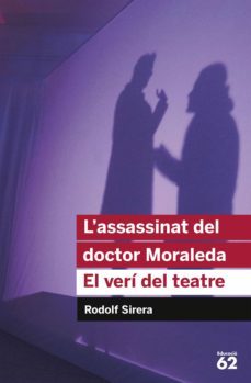 l'assassinat del doctor moraleda. el verí del teatre (ebook)-rodolf sirera-marc sanjaume-9788415954798