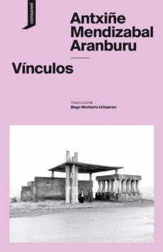 vinculos (ebook)-antxiñe mendizabal aranburu-9788416205998
