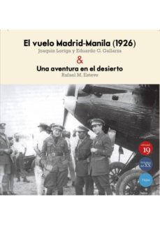 el vuelo madrid-manila (1926) &amp; una aventura en el desierto (ebook)-9788416225798