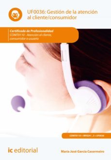 gestion de la atencion al cliente/consumidor. comt0110 (ebook)-maria jose garcia casermeiro-9788416271498