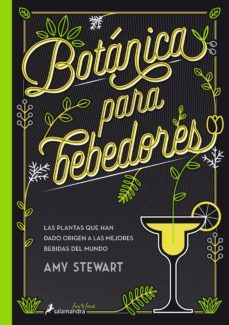 botanica para bebedores-amy stewart-9788416295098