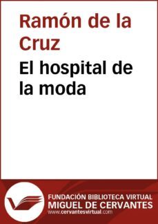 el hospital de la moda (ebook)-ramon de la cruz-9788416369898